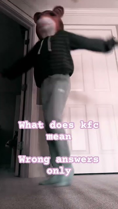 What Does KFC Mean kfc munchkin roblox edit question shorts what-does-kfc-mean-kfc-munchkin-roblox-edit-question-shorts