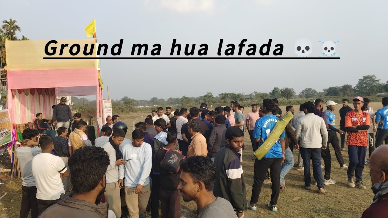 Ground ma hua lafada ☠️💀...... 