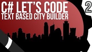 C S Code Text Based City Builder Part 2 - Making City Planning Under Menu, Almost Tutorial