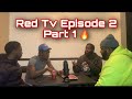 RED TV PODCAST EPISODE 2 PART 1 | NBA DISCUSSION!!! | PLAYERS, TEAMS & LEGACIES