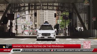 Waymo to begin testing on the peninsula