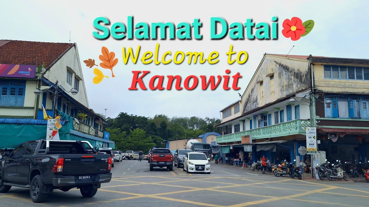 Selamat Datai Welcome to Kanowit. Fantastic little town 👍🥳⭐️Manah amat rampa menua Kanowit🤩