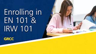 Enrolling in EN 101 & IRW 101