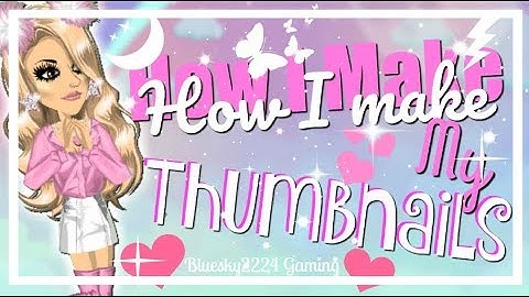 How to make a thumbnail - MSP