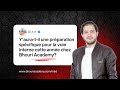 Y'aura-t-il une préparation spécifique pour la voie interne cette année chez Bhouri Academy?