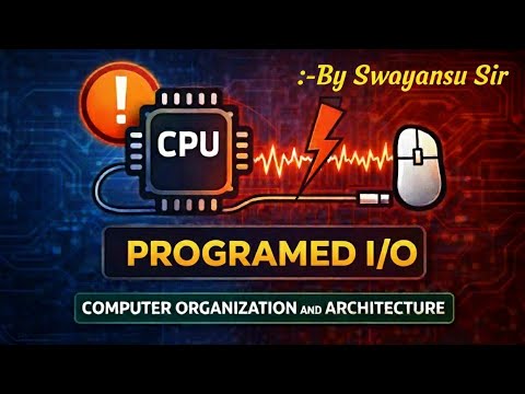 Programmed I/O in Computer Organization (Hindi) | COA Tutorial