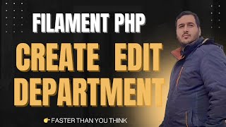 ایجاد، ویرایش و حذف بخشها در FilamentPHP | Create, Edit & Delete Departments and Their Tables