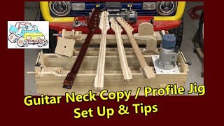 Copy a Guitar Neck with a Profile Jig, Set Up & Shaping