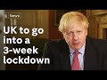 Breaking: UK to go into 3 week lockdown - PM says "You must stay at home".