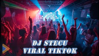 Download Lagu DJ Stecu (Remix Viral TikTok) | DJ Full Bass Terbaru 2026 MP3