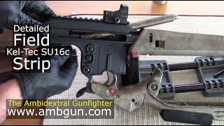 Detailed Field Strip - Kel-Tec SU16c