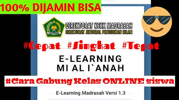 Tutorial CARA BERGABUNG di kelas online siswa pada Aplikasi E-LEARNING di HP Android | 2020