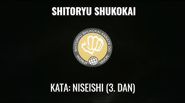 Kata Niseishi - Shitoryu Shukokai Karate - pres. by Shihan Prof. Dr. Thomas Hausner, 8. Dan Kyoshi