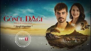 Gönül Dağı Orjinal Dizi Müzikleri - Yeşil Panter Müziği (Ramazanın Tatlı Sahnelerinin Müziği)