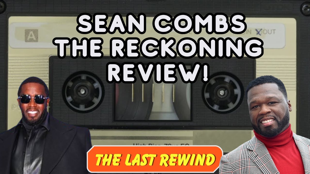 Review On Puff Daddy Documentary: Sean Combs The Reckoning
