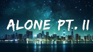 Alan Walker, Ava Max - Alone, Pt. II (Lyrics) 15p lyrics/letra