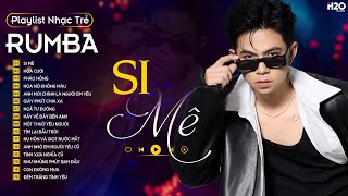 SI MÊ, HOA CƯỚI, PHÁO HỒNG RUMBA 🎧LK NHẠC RUMBA ĐẠT LONG VINH🎧ALBUM RUMBA NHẠC TRẺ HOT NHẤT 2024