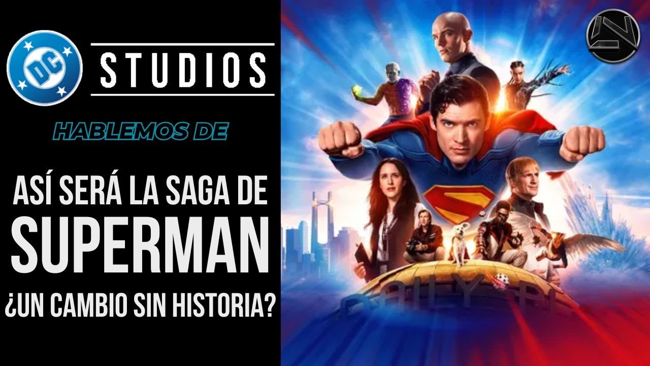 HABLEMOS DE ☕ LA SAGA DE SUPERMAN DE DC STUDIOS 🔵 LONELY NATION