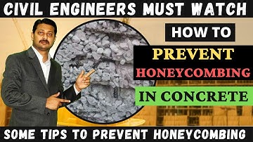 How to prevent Honeycombing in Concrete Structures, Cause & Remedies | Honeycombing in Concrete
