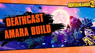 Borderlands 3 | Deathcast Amara Build (Over 500% Gun Damage!)
