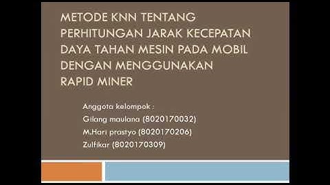 Metode KNN menggunakan rapid miner