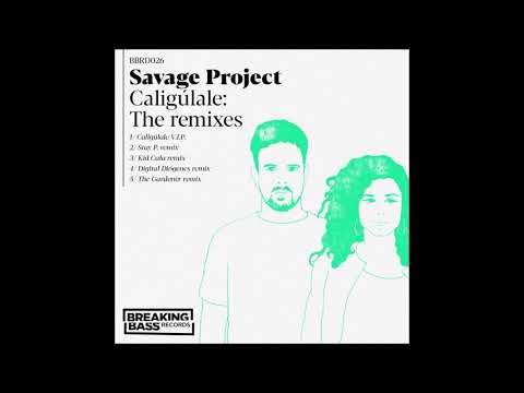 Savage Project - Caligúlale (Kid Cala remix)