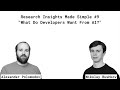 Research Insights Made Simple #9 - "What Do Developers Want From AI?"
