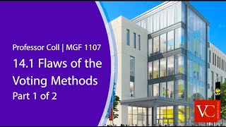 14.1 Flaws of the Voting Methods Part 1 of 2
