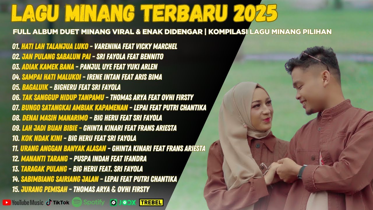Lagu Minang Terbaru 2025 - Full Album Duet Minang Viral & Enak Didengar ...