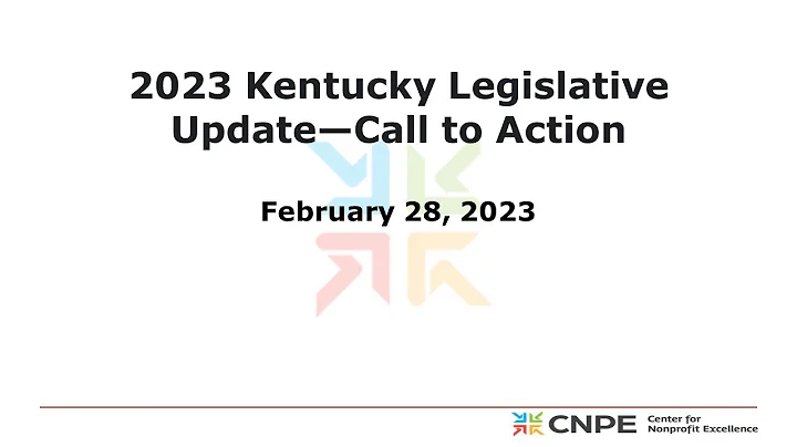 2023 Kentucky Legislative Update--Call to Action