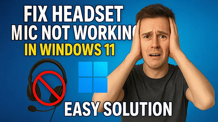 Fix Headset Mic Not Working in Windows 11/10/8/7 | 100% Working Solution