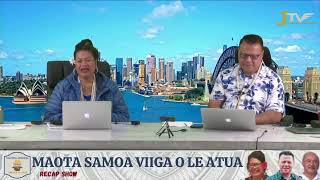 MAOTA SAMOA VIIGA O LE ATUA - RECAP SHOW