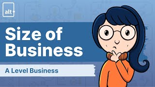 Types of Integration Part 1 | Size of Business | A Level Business 9609