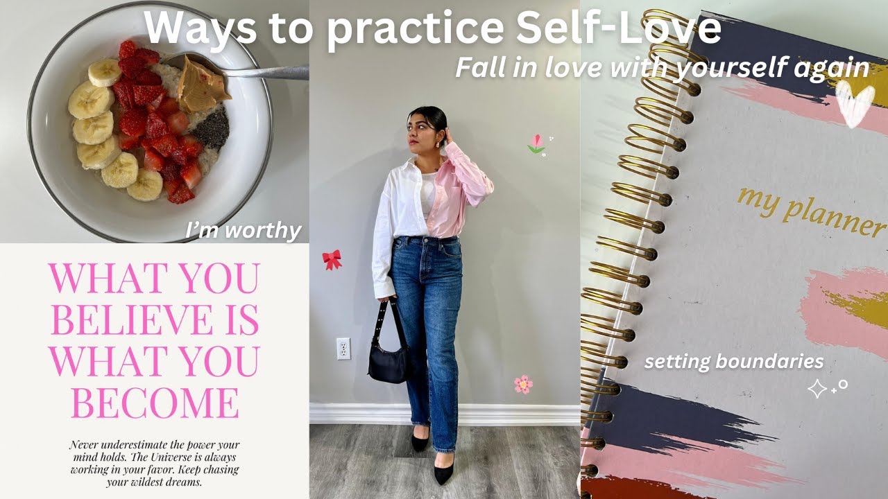 ways-to-cultivate-self-love-how-to-start-loving-yourself-again