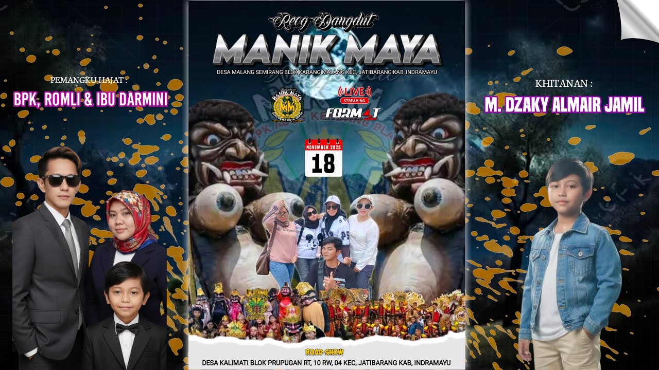 LIVE REOG DANGDUT "MANIK MAYA" || KHITANAN M. DZAKY ALMAIR JAMIL || KALIMATI - PRUPUGAN 18 NOV 2025