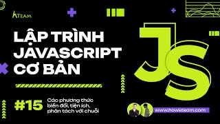 #Javascript basics - Lesson 15: Transformation methods, utilities, and parsers |#Kteam​ #Howkteam