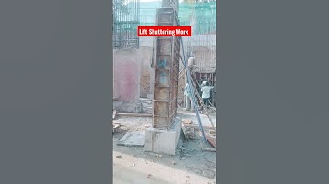 Lift Shuttering Work | Shuttering Work | Shuttering Checklist