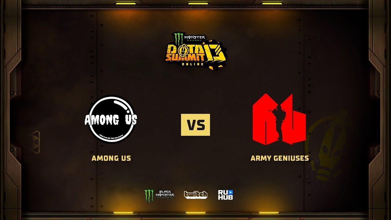 Dota Summit   Among US vs Army Geniuses