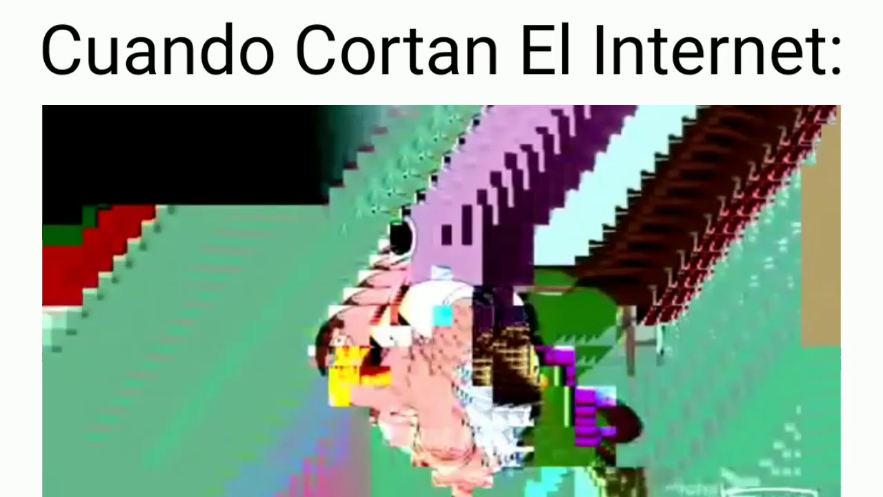Cuando Cortan El Internet - YouTube