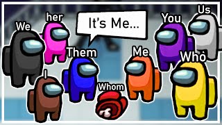 Famous We used ONLY pronouns as our names in Among Us Net Worth