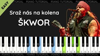 Škwor - Sraž nás na kolena (piano tutorial | klavír | akordy | noty | české písničky)