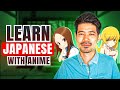 How to Learn Japanese with Anime