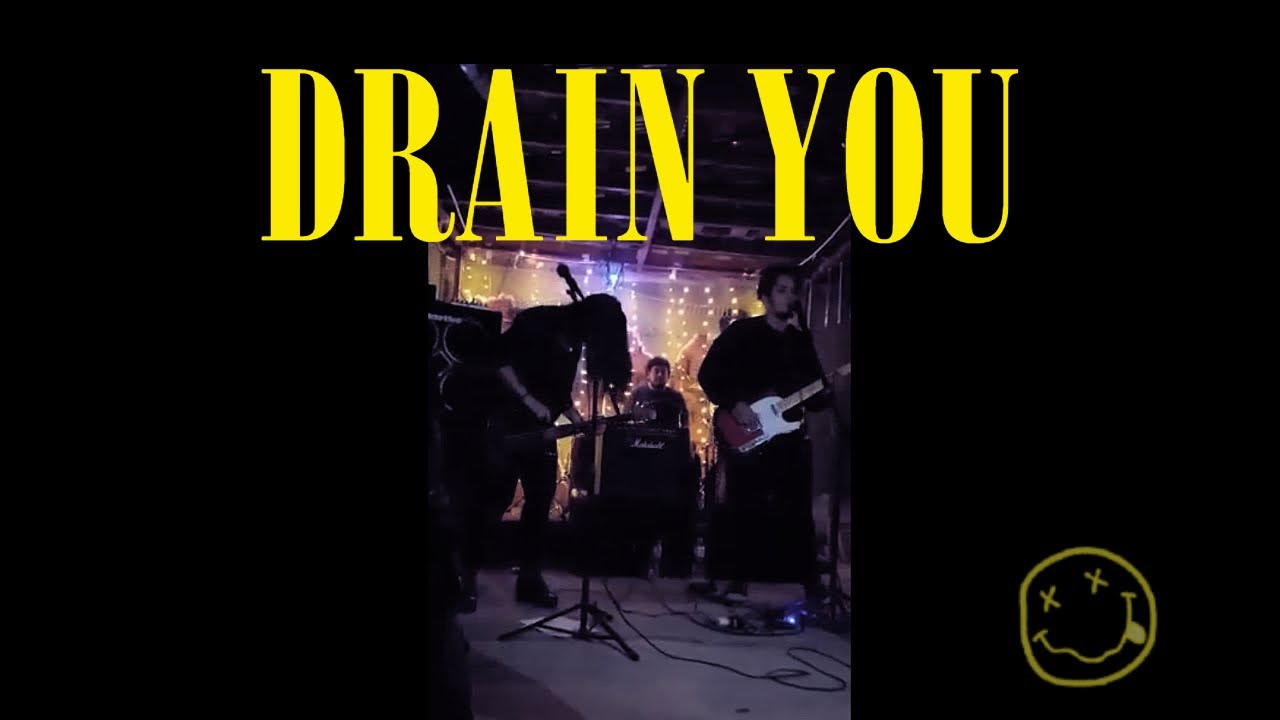 DRAIN YOU NIRVANA (COVER) YouTube