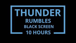 Deep Thunder Rumbles • No Rain • 10 Hours Black Screen