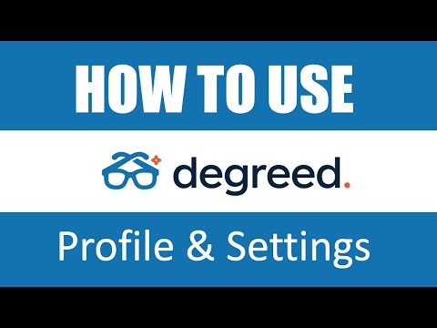 How to use Degreed - Profile & Settings
