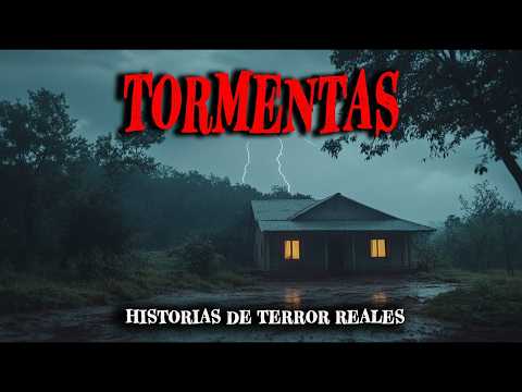 1 Hora de Historias de Terror Reales de Tormenta - Relatos de Horror.
