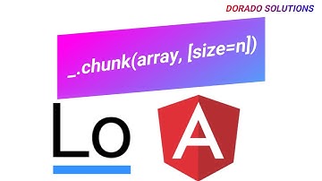 #2. Implement lodash chunk method (_.chunk()) with angular 10 : tutorial-2 : Lodash with angular 10.
