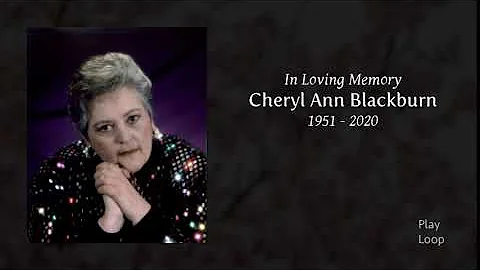 In Loving Memory Cheryl Blackburn