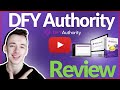 DFY Authority Review - 🛑 DON'T BUY BEFORE YOU SEE THIS! 🛑 (+ Mega Bonus Included) 🎁