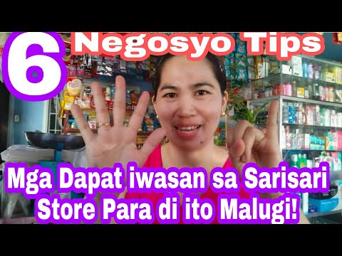 Negosyo Tips•Mga Dapat iwasan sa Sarisari Store Para hindi ito Malugi! ST Tips and Advice! Makinig